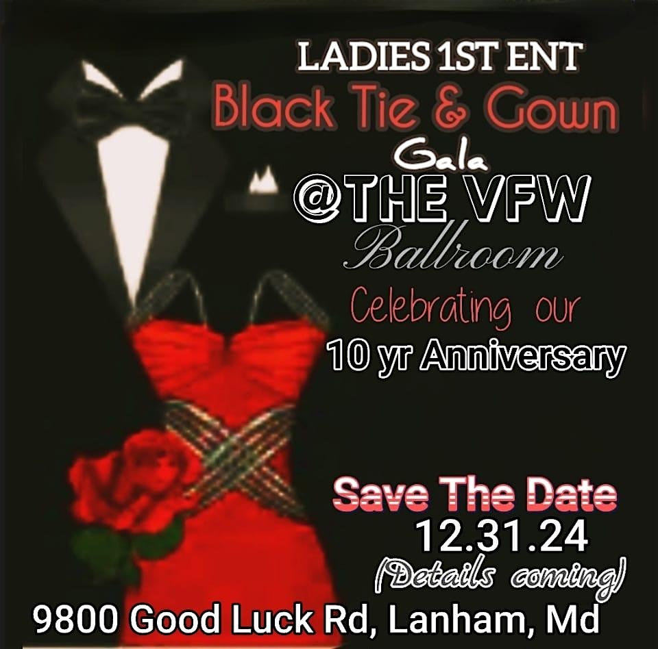 Ladies First Ent Black Tie & Gown New Years Eve Gala – Lanham, MD