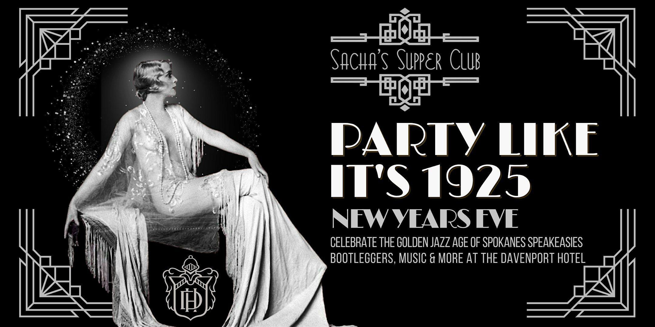 Sacha’s Supper Club Presents: ‘Party Like It’s 1925’ New Year’s Eve – Spokane, WA