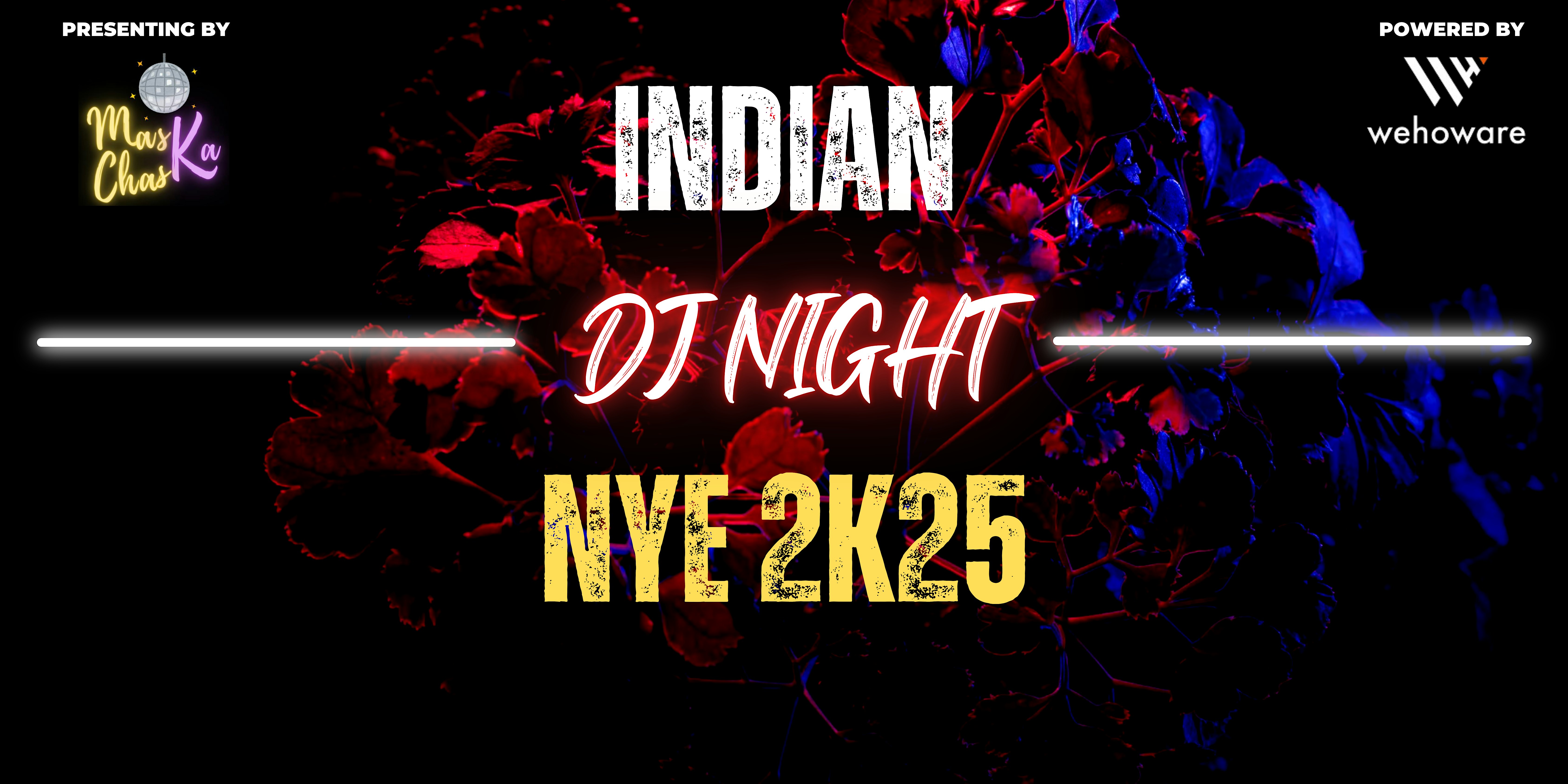 INDIAN DJ NIGHT NYE-2K25 – Brampton, Canada