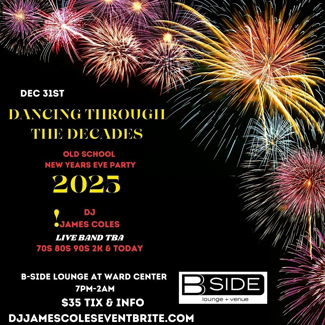 NEW YEARS EVE 2025 DANCIN THROUGH THE DECADES (70s80s90s & 2k MUSIC) – Honolulu, HI