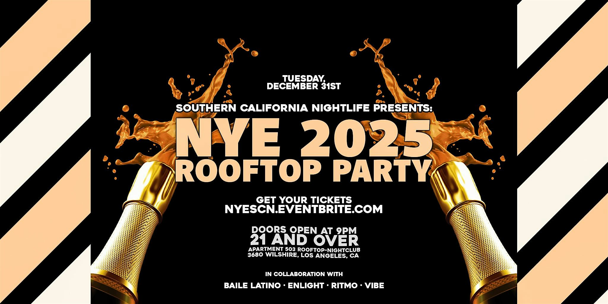 SCN: New Year’s Eve 2025 Rooftop Party 21+ in Los Angeles (NYE Celebration) – Los Angeles, CA