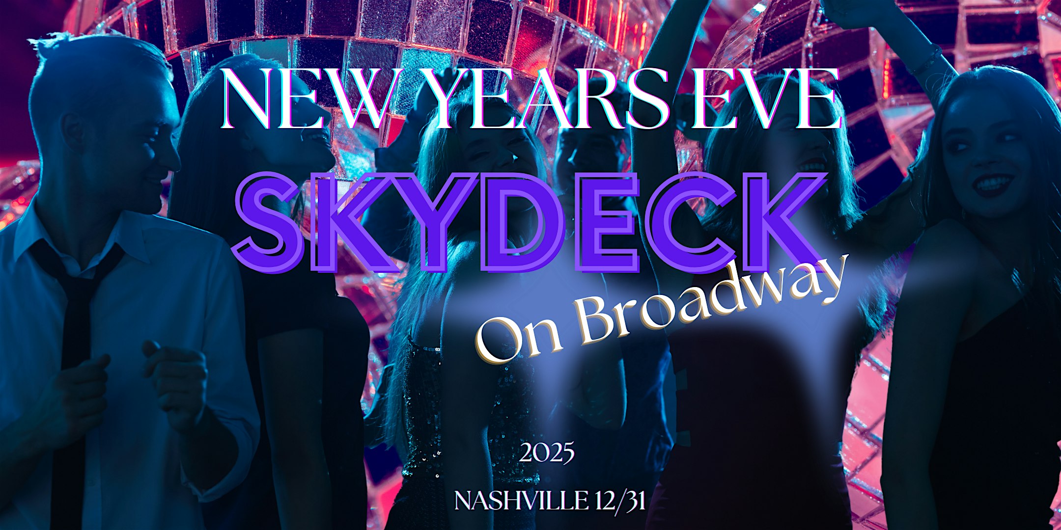 New Year New Me at Skydeck – Nashville, TN