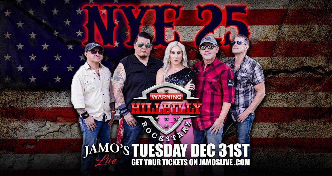 NYE 25 w/Hillbilly Rockstarz at Jamo’s Live – Mokena, IL