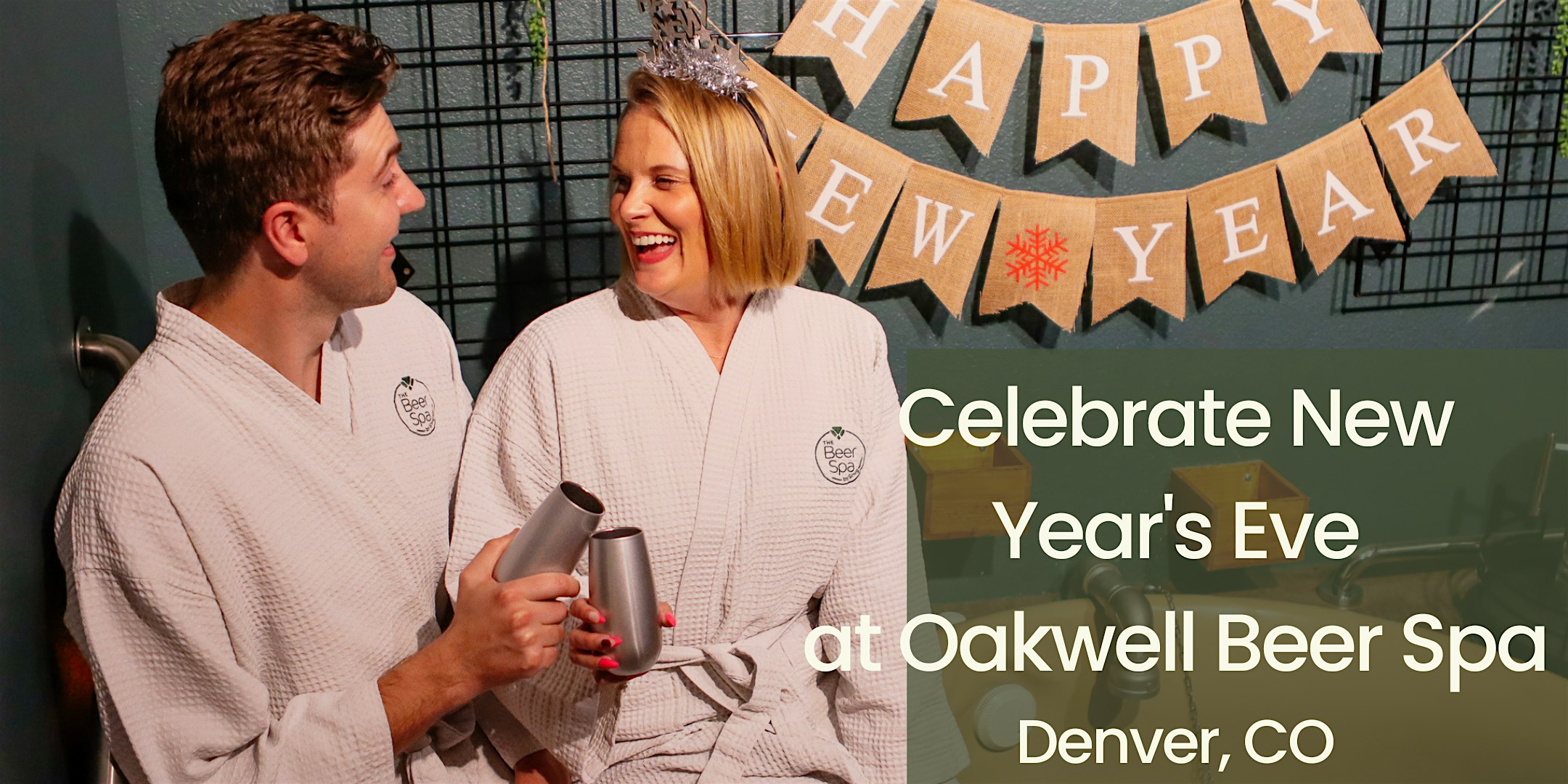 Denver’s NYE 2025 at Oakwell Beer Spa – Denver, CO