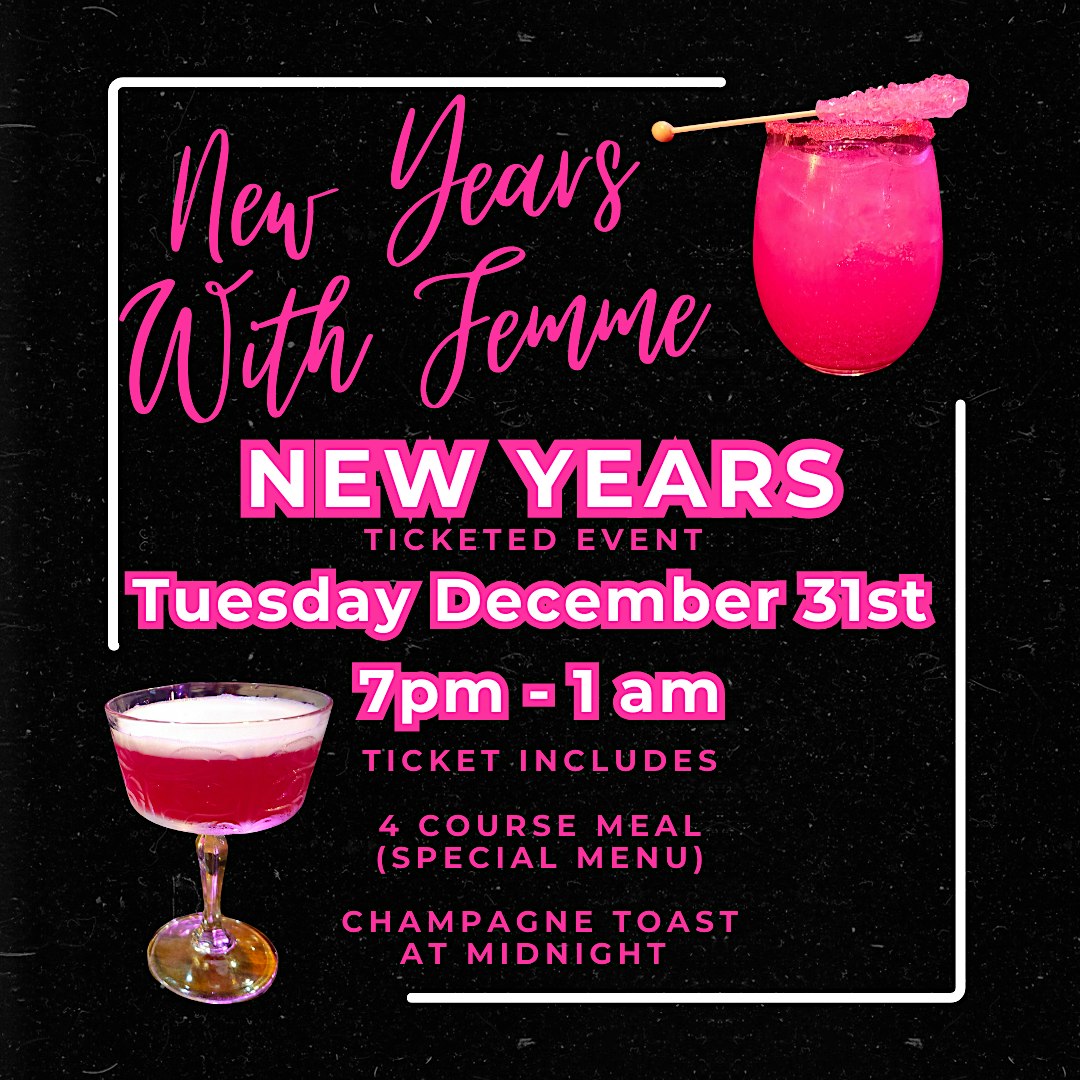 New Years Eve at Femme – Worcester, MA