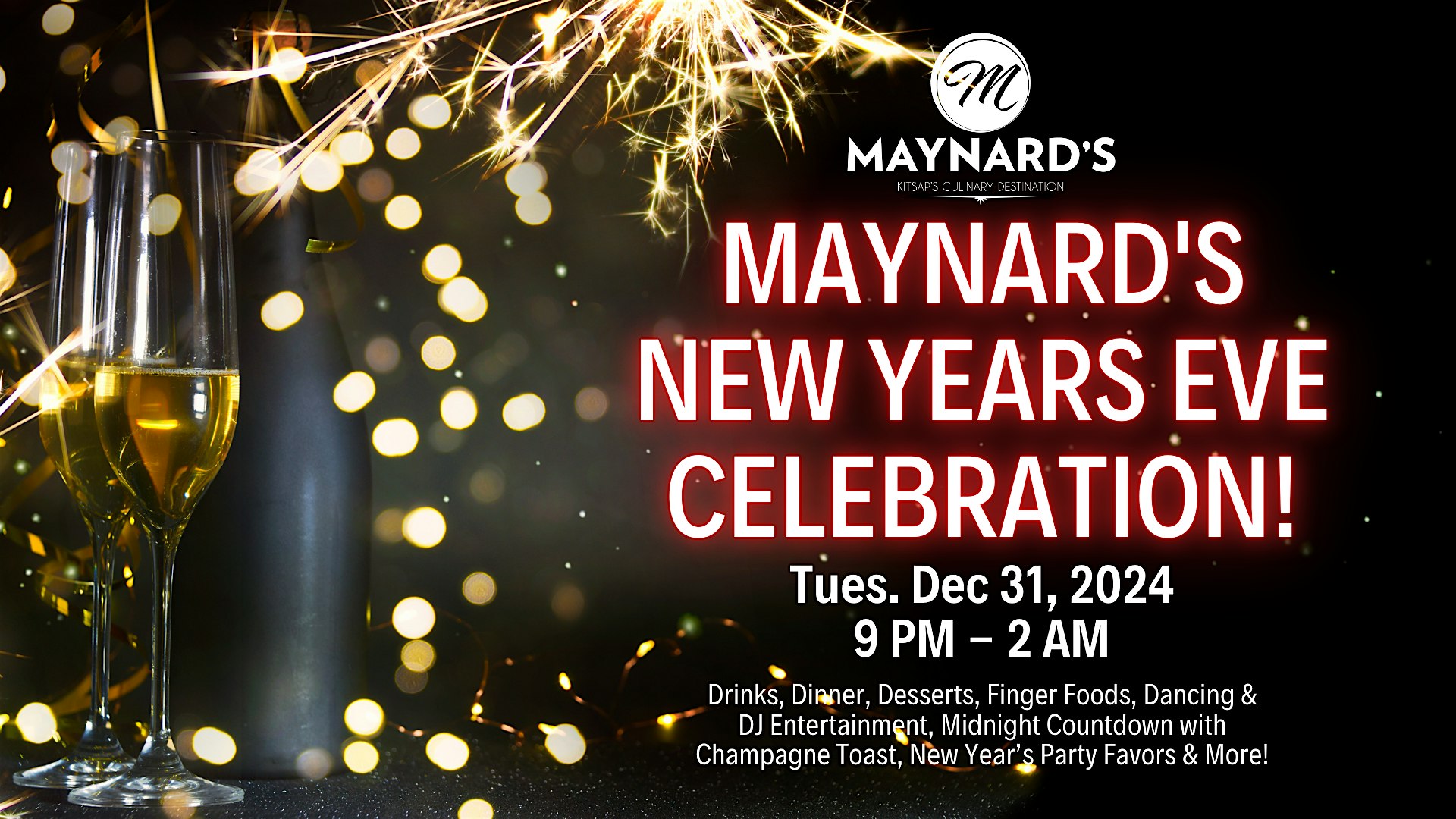 5th Annual New Years Eve Party at Maynard’s! – Silverdale, WA