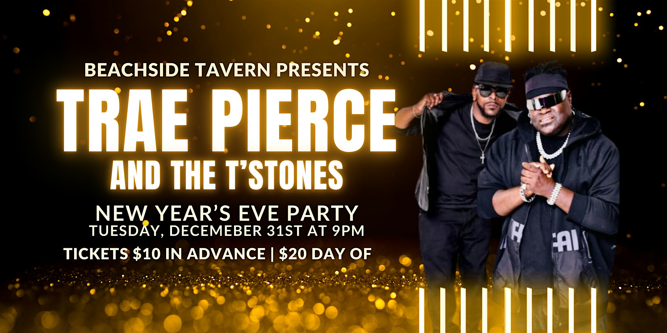 NEW YEAR’S EVE PARTY with Trae Pierce and the T’Stones!! – New Smyrna Beach, FL