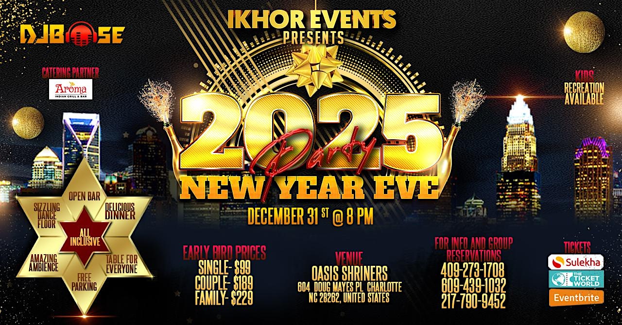 Ikhor’s Annual Desi style New Year Party 2025 Charlotte North Carolina – Charlotte, NC