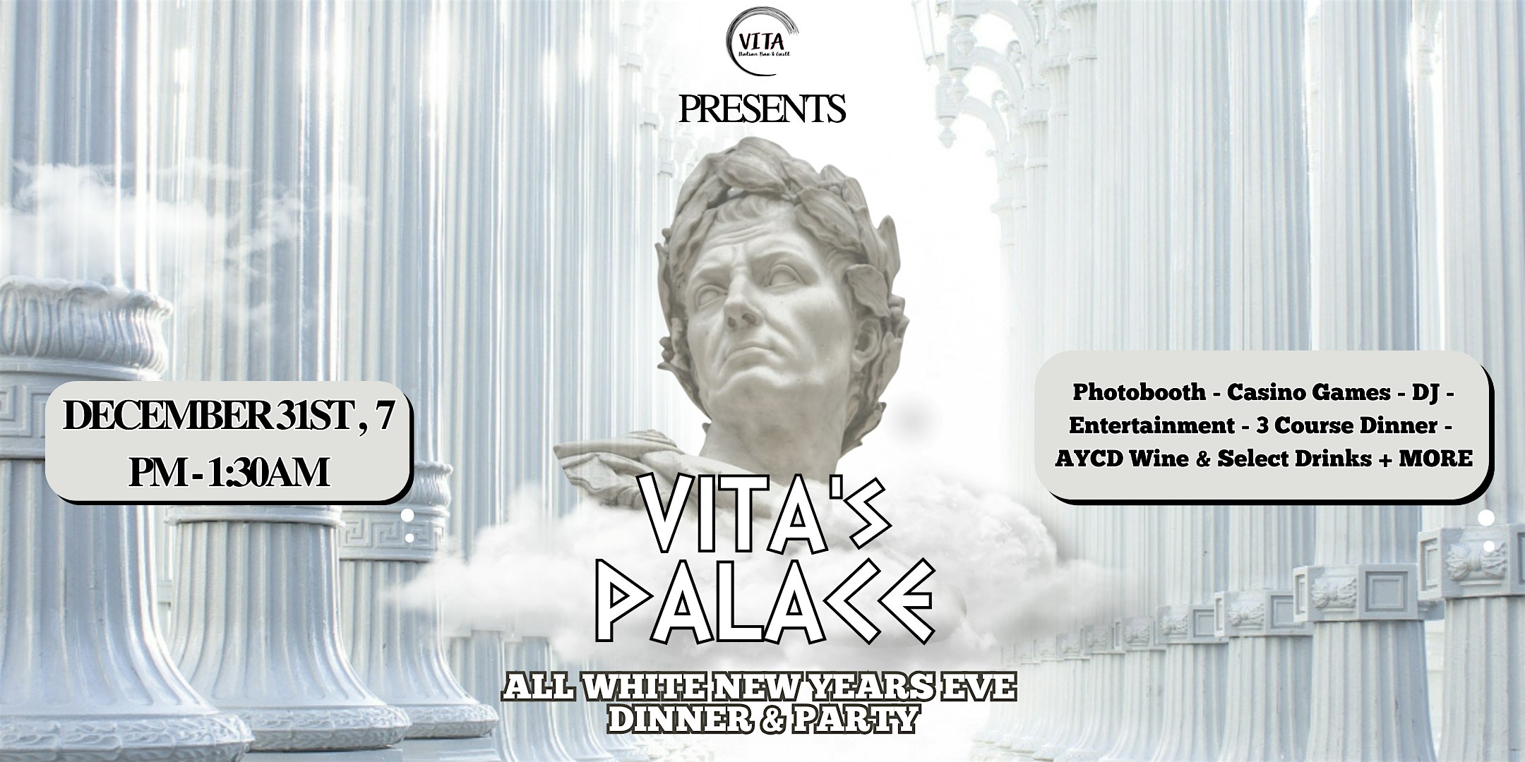 2025 NYE Countdown, All-White Dinner & Party | VITA Italian Bar & Grill – Pomona, CA