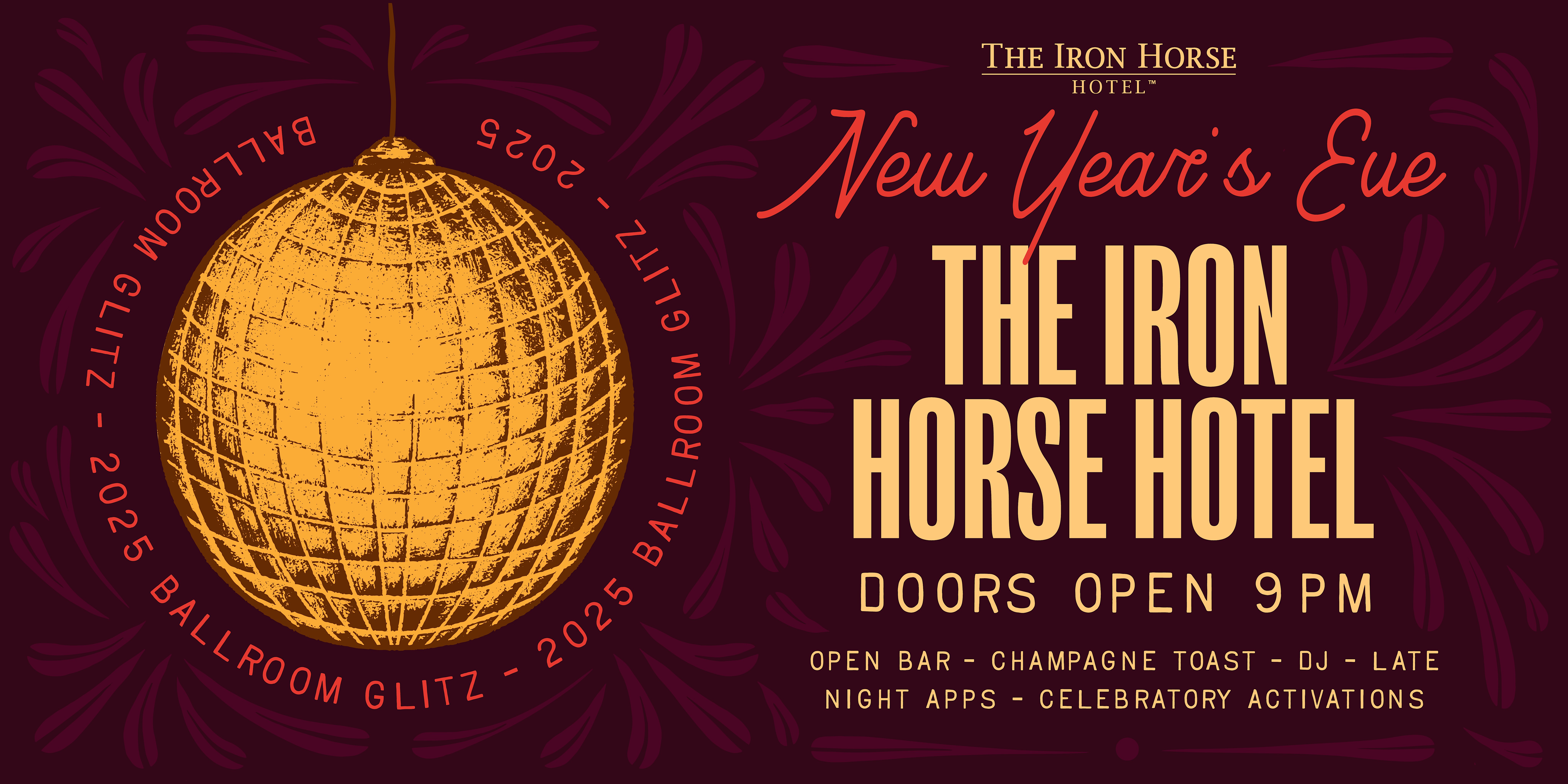 2025 New Year’s Eve: Ballroom Glitz at The Iron Horse Hotel – Milwaukee, WI