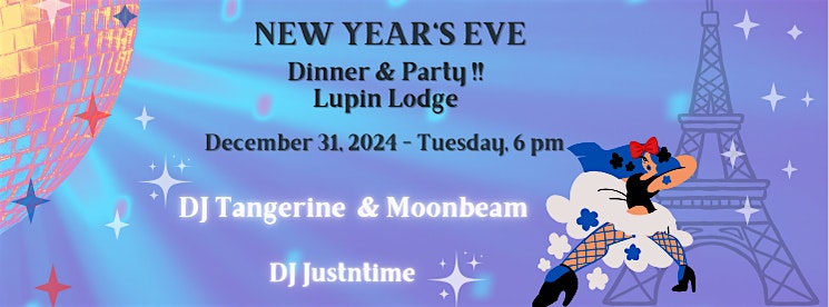 New Years Eve Dinner and Party – Los Gatos, CA