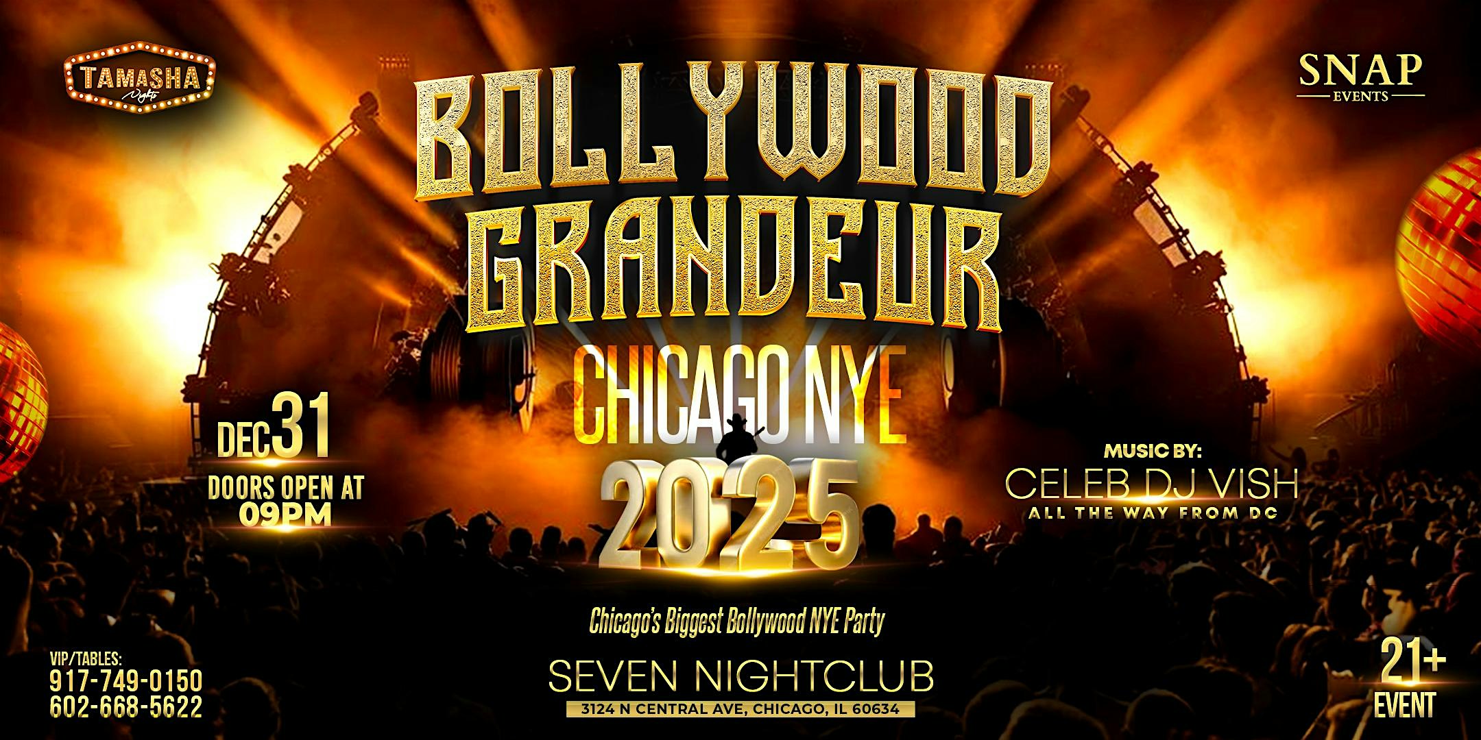 CHICAGO BOLLYWOOD GRANDEUR NYE 2025 @SEVEN NIGHTCLUB – Chicago, IL