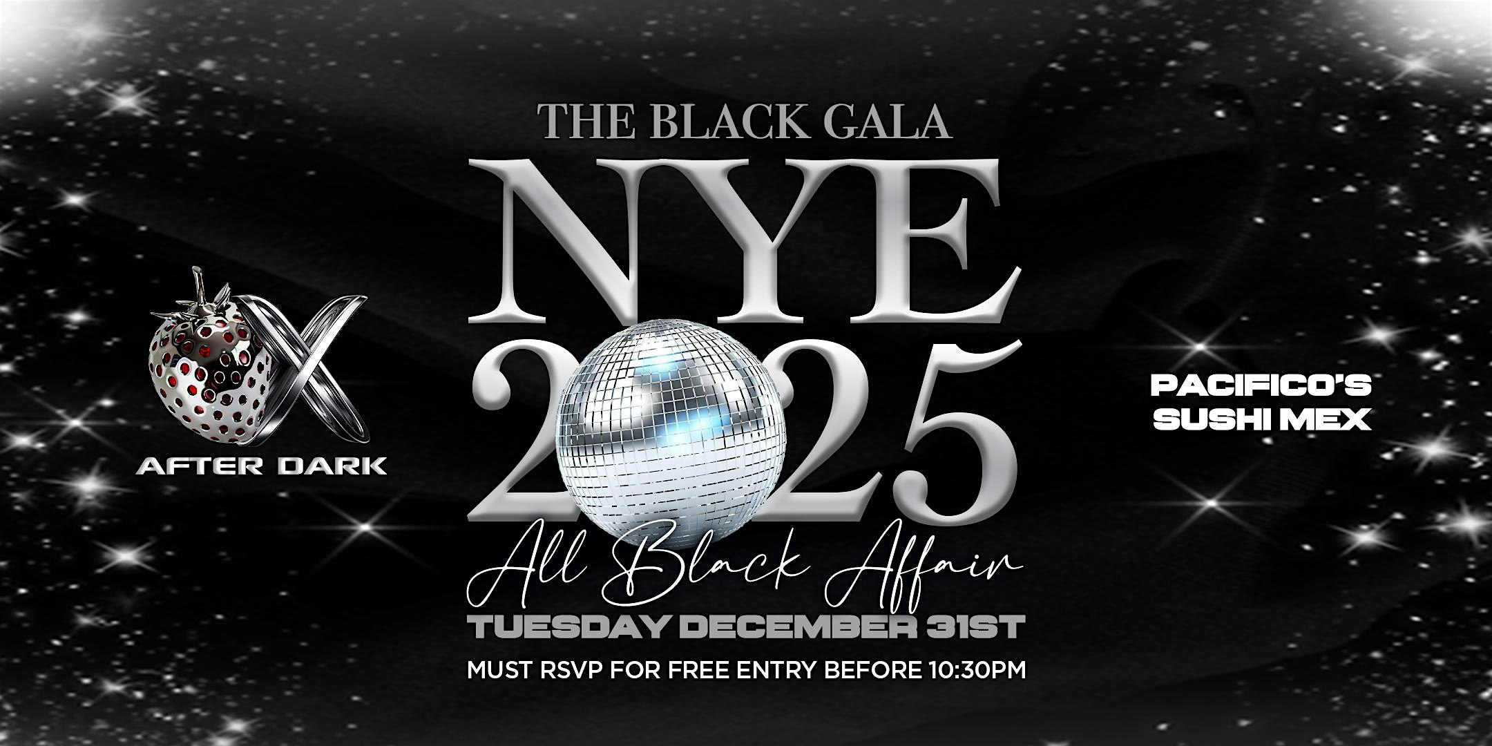 OX AFTER DARK NEW YEARS EVE ALL BLACK AFFAIR – Oxnard, CA