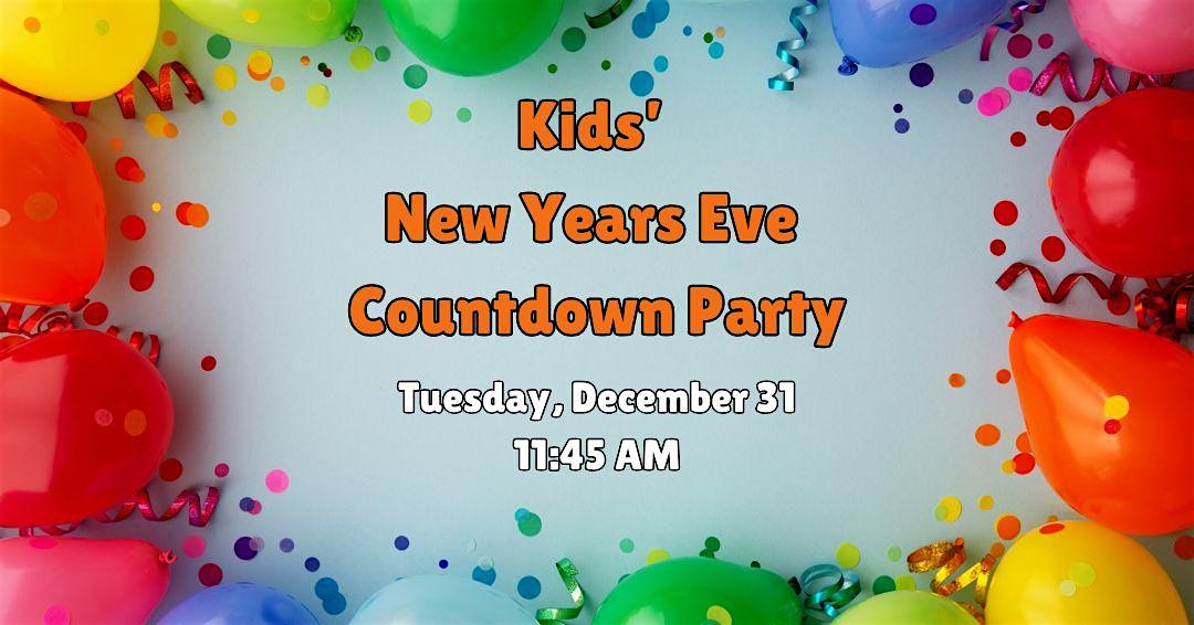 Kids’ New Years Eve Countdown Party – Austin, TX