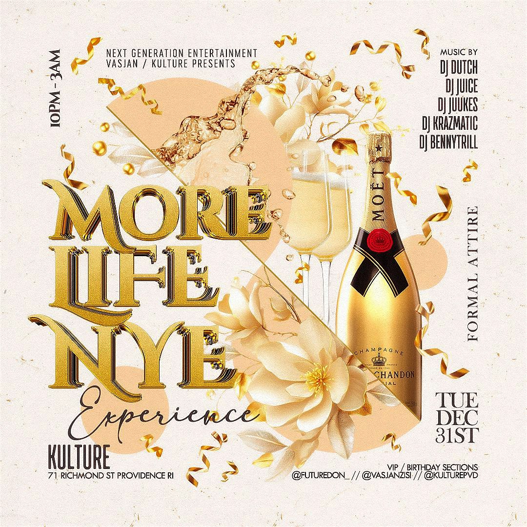 MORE LIFE ! NYE EXPERIENCE 2025 – Providence, RI