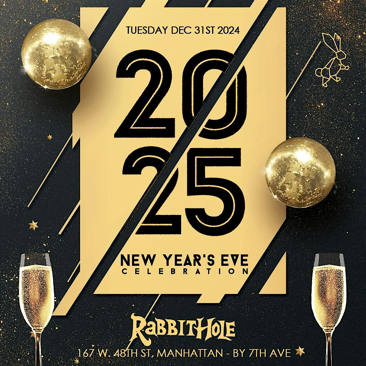 New Year’s Eve party in Times Square at Rabbit Hole – New York, NY