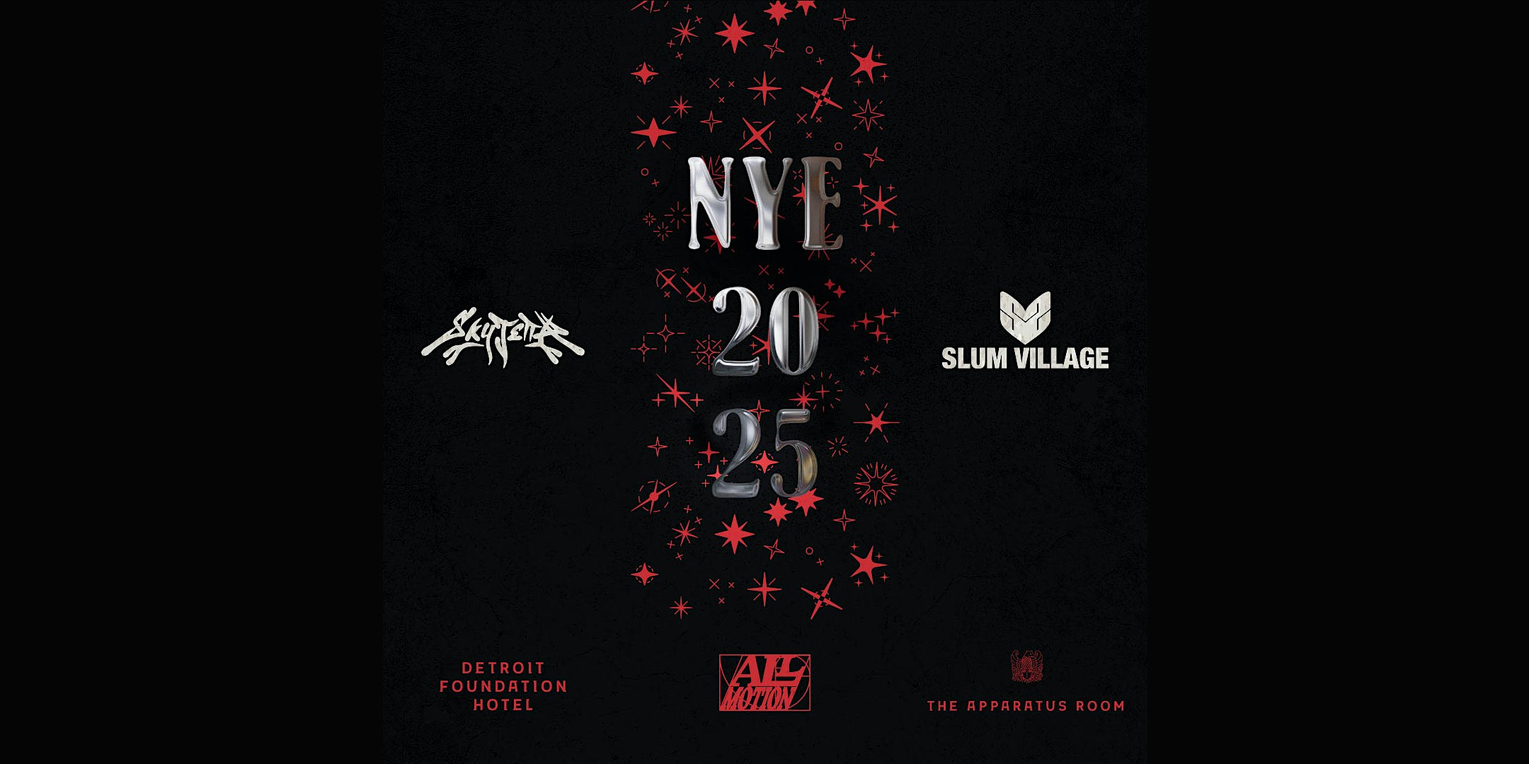 NYE 2025 @ DFH and The Apparatus Room feat. Slum Village & Sky Jetta – Detroit, MI