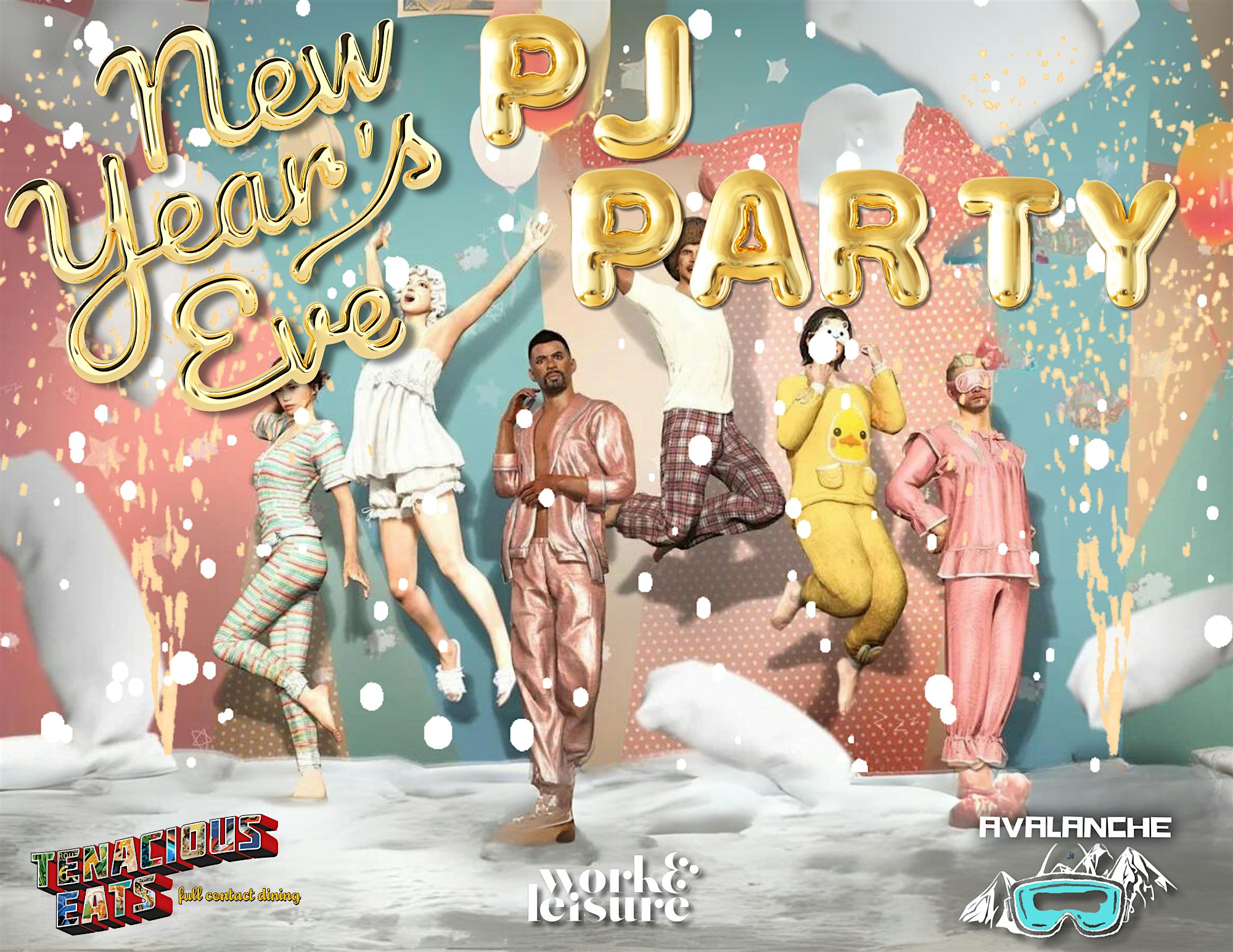 NYE PAJAMA PARTY @ AVALANCHE FT. TENACIOUS EATS – St. Louis, MO