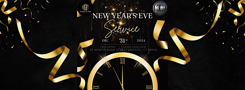 NYE SERVICE – Bristol, CT