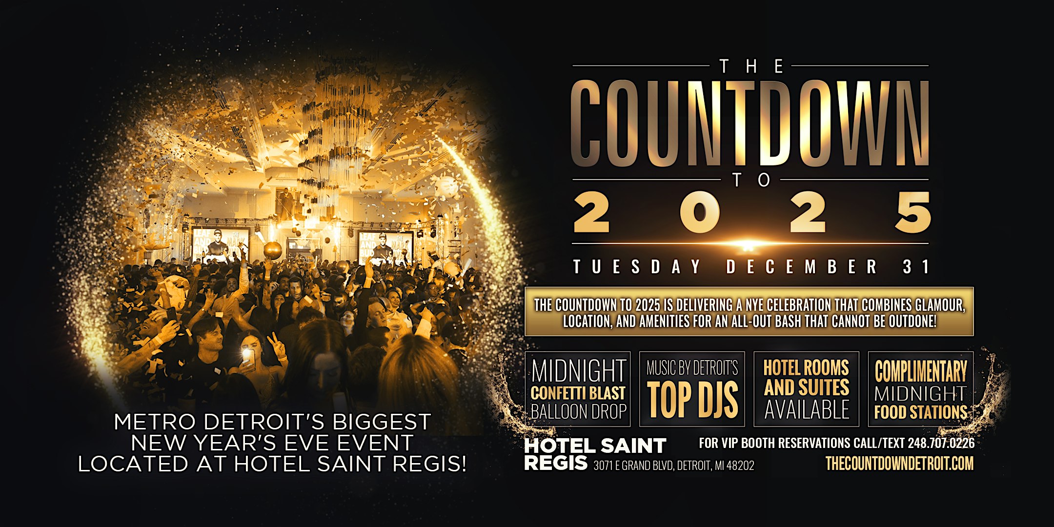 NYE: The Countdown to 2025 at the Hotel St. Regis in downtown Detroit! – Detroit, MI