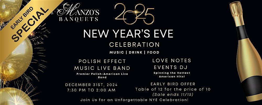 ✨ New Year Eve 2025 Celebration at Manzo’s Banquet! ✨ – Des Plaines, IL