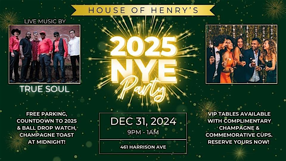 House of Henry 2025 NYE PARTY VIP – Panama City, FL