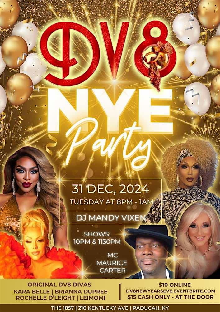 DV8 New Years Eve Party! – Paducah, KY