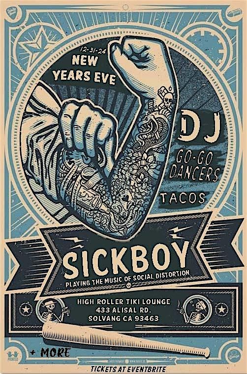 SICKBOY NYE Celebration in SOLVANG – Solvang, CA