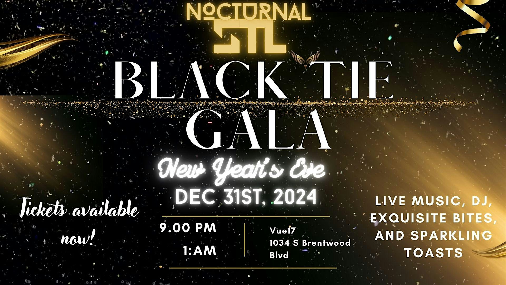 New Years Eve Black Tie Gala: Nocturnal STL – St. Louis, MO