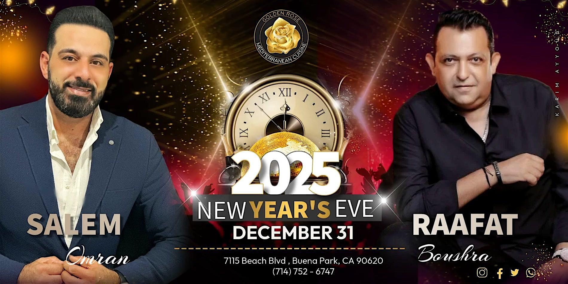 NEW YEARS EVE PARTY | SALEM OMRAN & RAAFAT BOUSHRA – Buena Park, CA