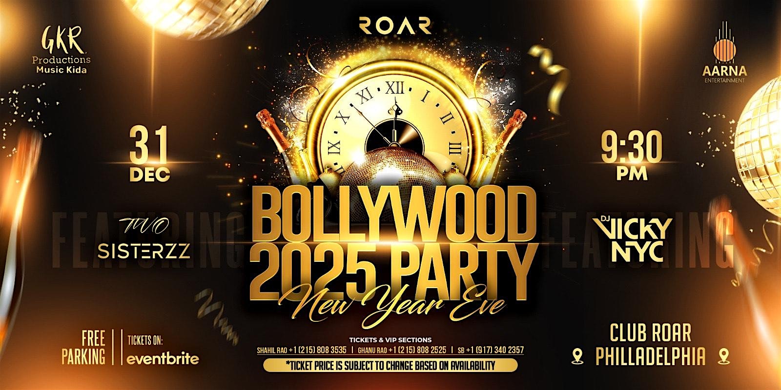 NYE Bollywood Party in Club Roar, Philadelphia (Welcome 2025) – Philadelphia, PA