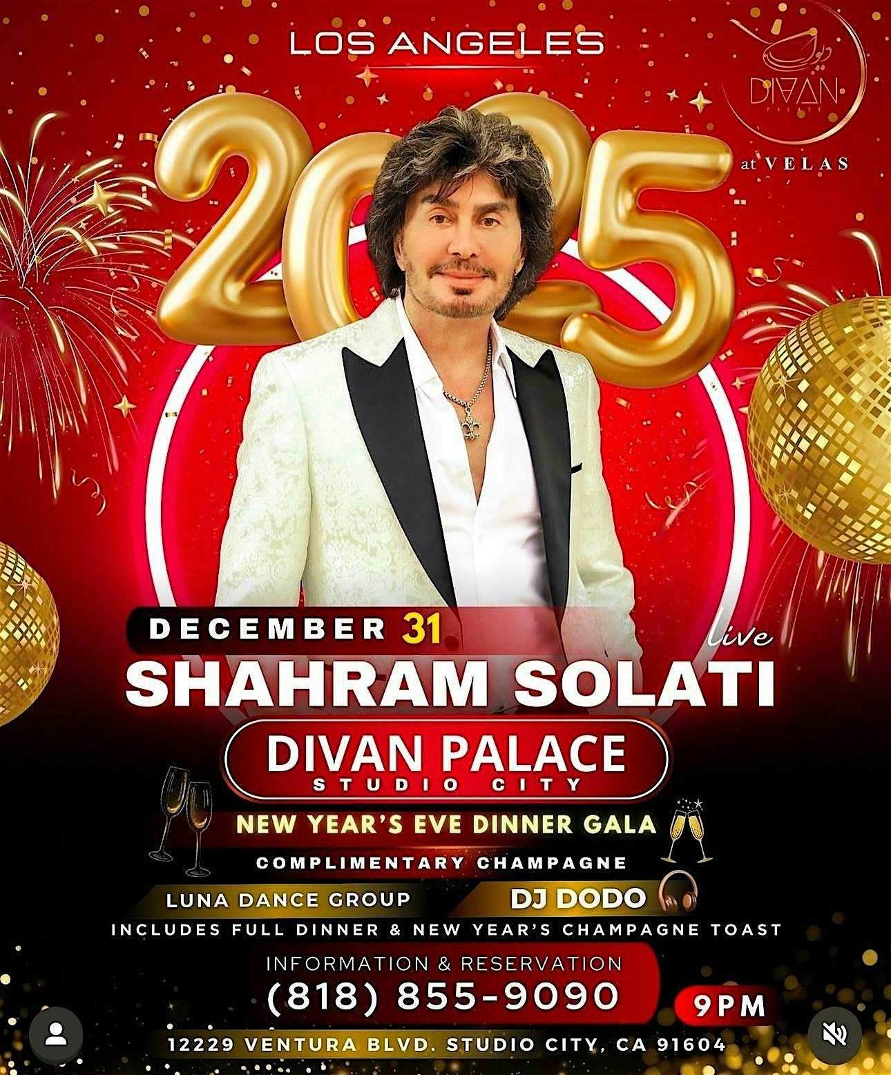 New Year’s Eve Dinner Gala with Shahram Solati – Los Angeles, CA