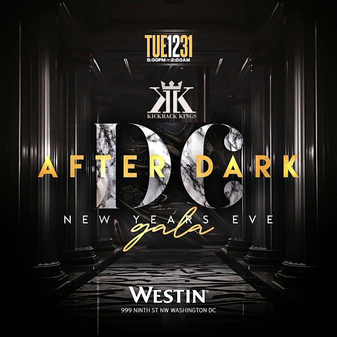 DC After Dark NYE Gala – Washington, DC