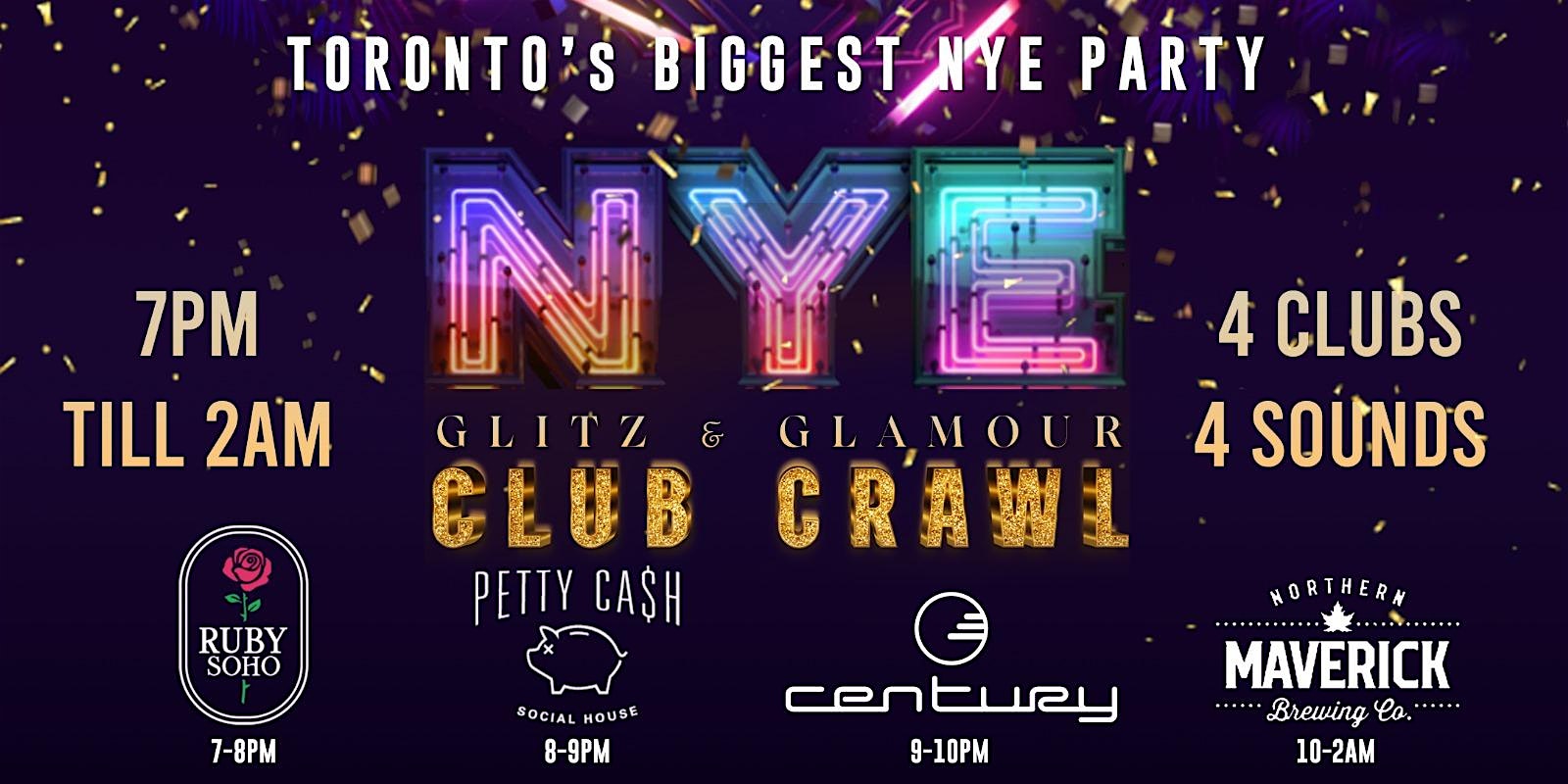 GLITZ & GLAMOUR TORONTO NYE 2025 CLUB CRAWL | New Years Eve Party – Toronto, Canada