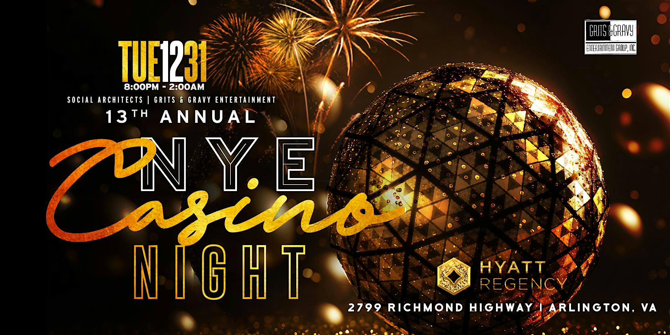 Grits and Gravy Entertainment Present ” New Years Eve Casino Night 2024 ” – Arlington, VA