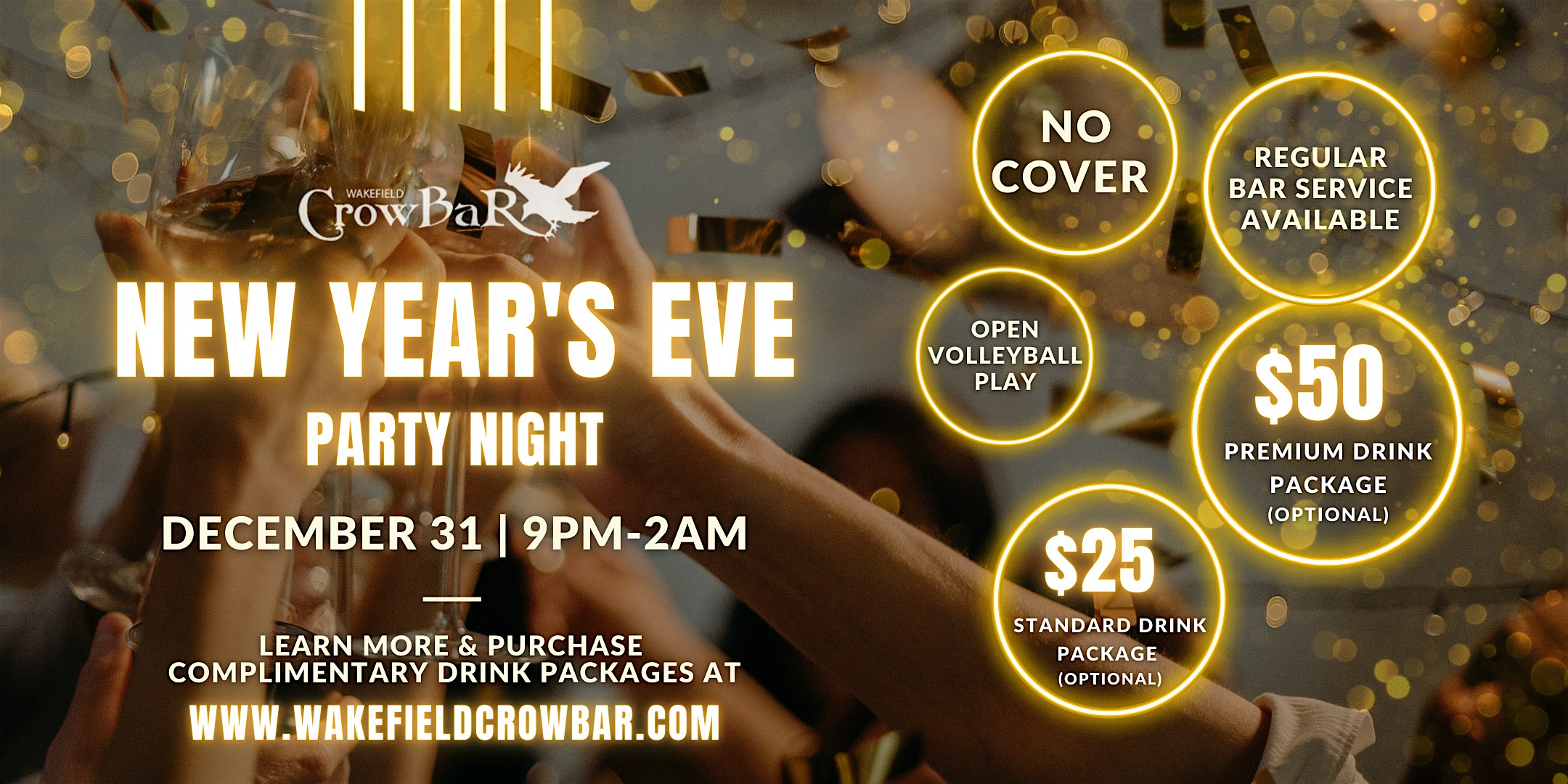 New Year’s Eve Party Night at Wakefield Crowbar – Houston, TX