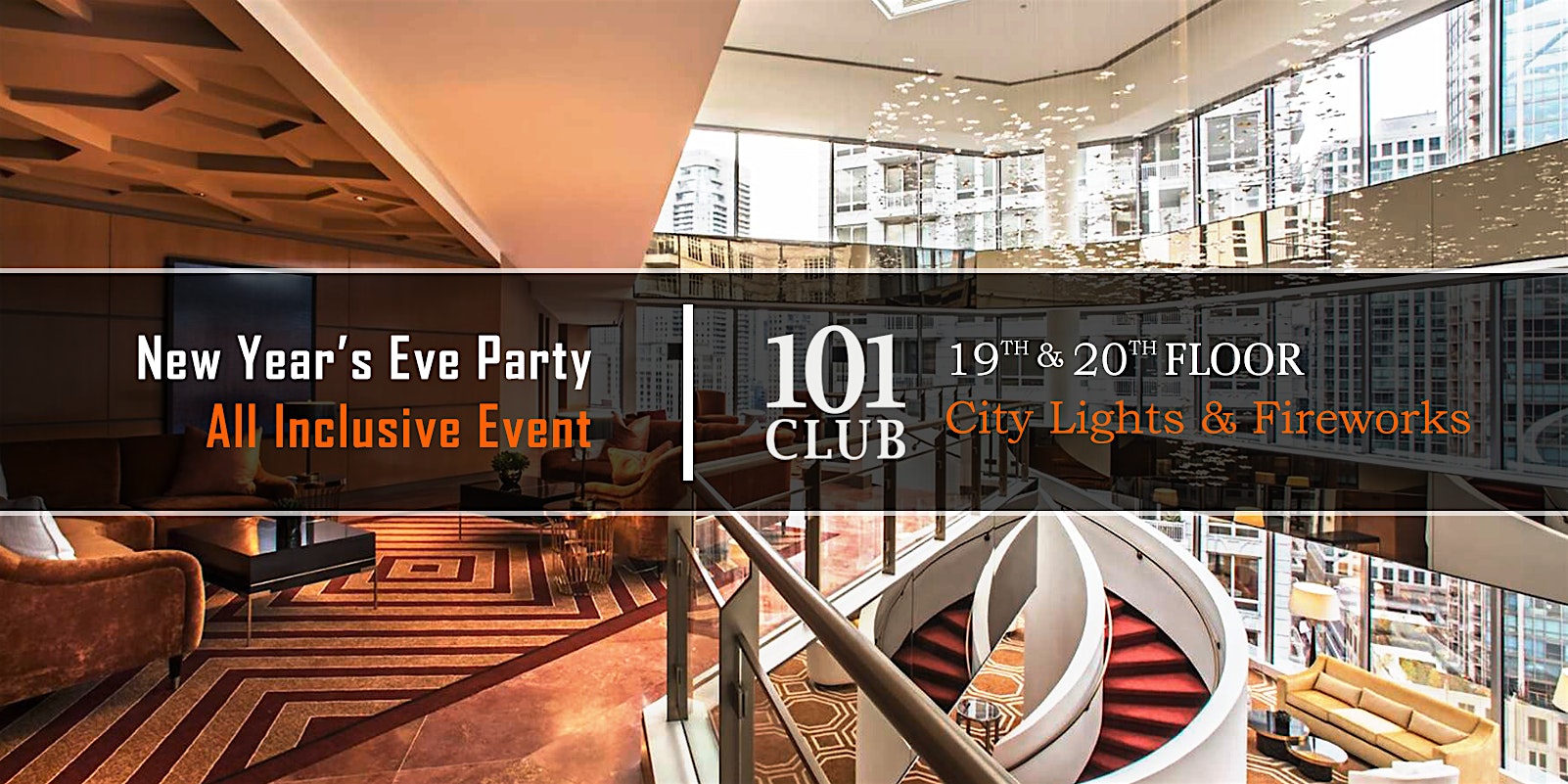 New Year’s Eve Party 2025 at 101 Club | City Lights & Fireworks – Chicago, IL