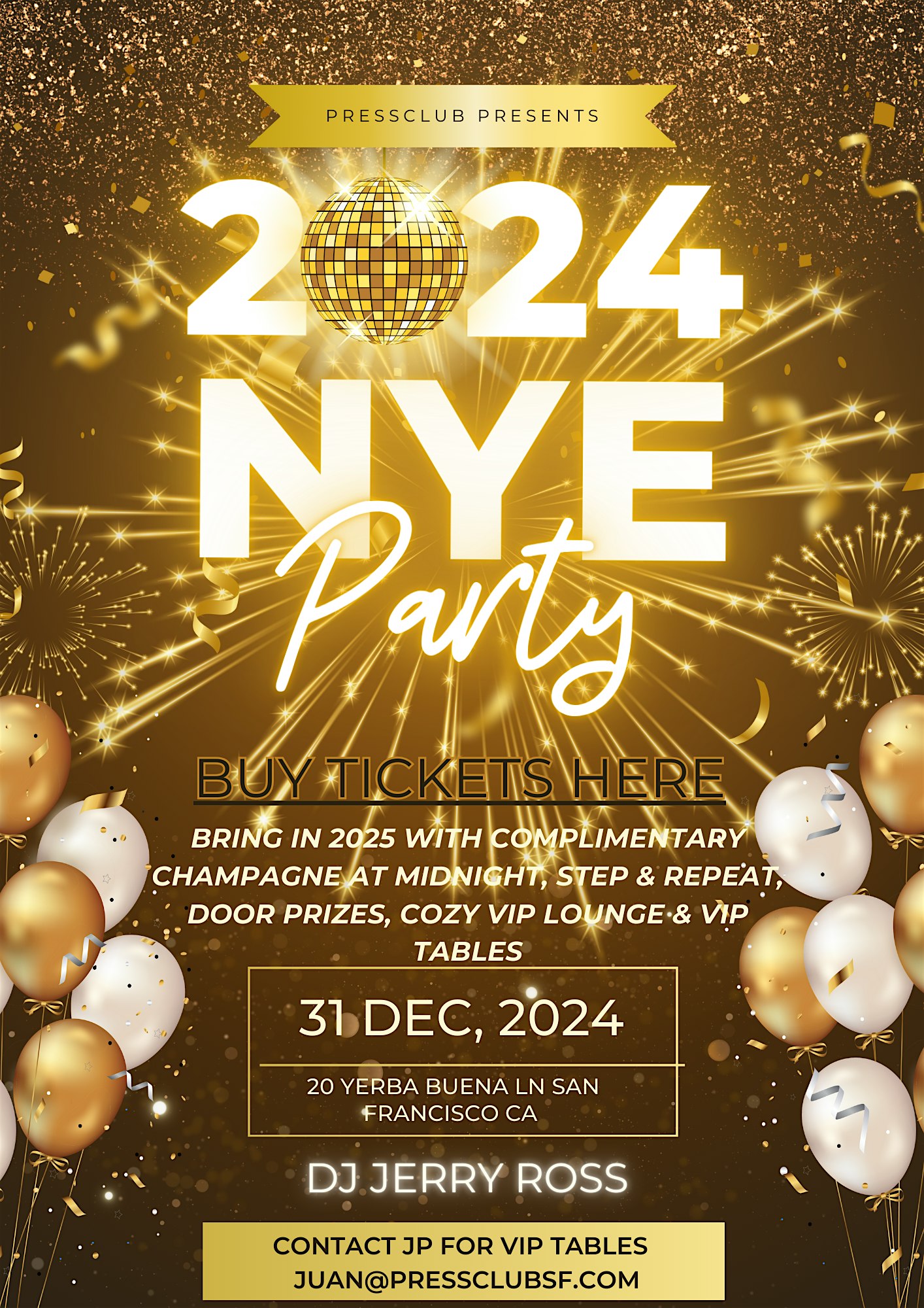 2025 NEW YEARS EVE PARTY – San Francisco, CA