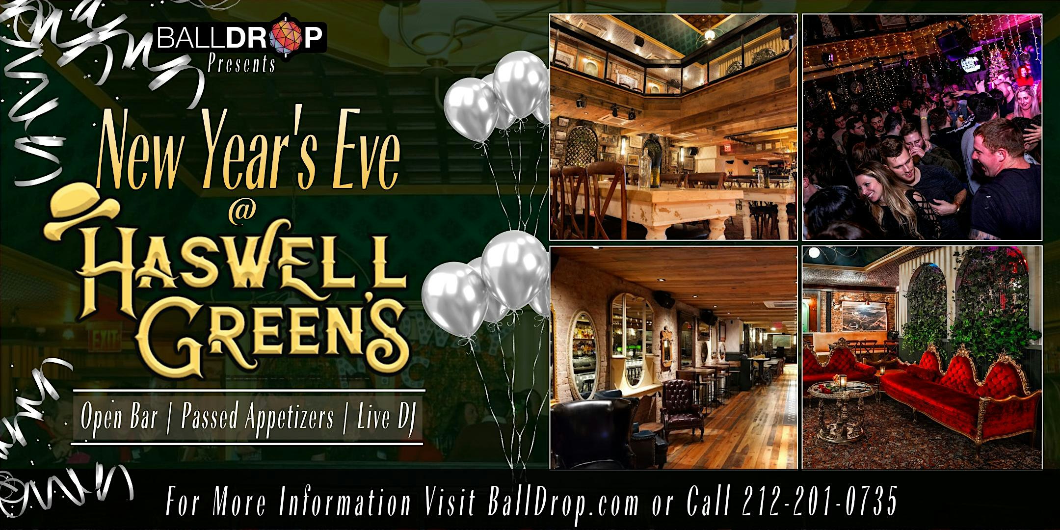 Haswell Green’s New Years Eve – New York, NY