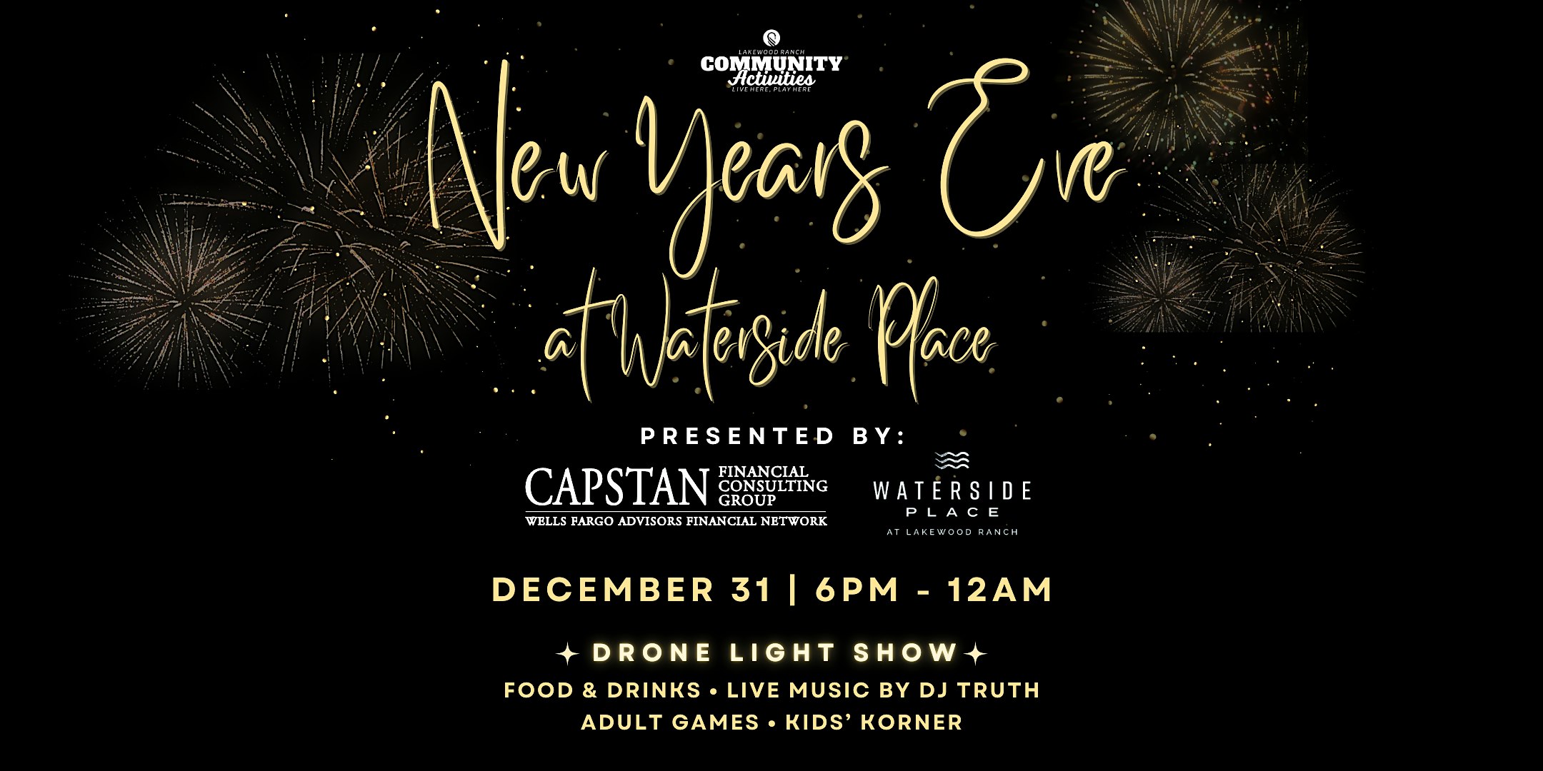 New Year’s Eve at Waterside Place – Sarasota, FL