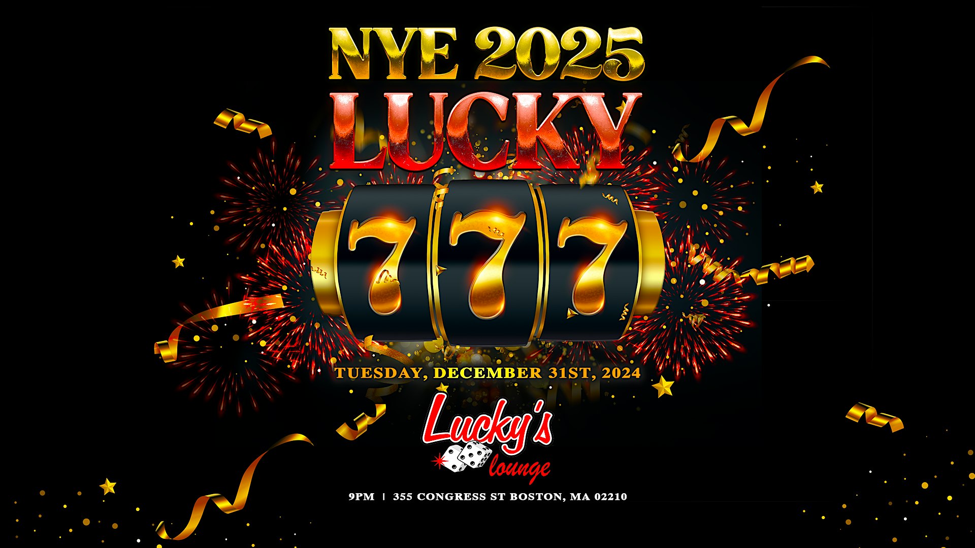 Boston New Year’s Eve 2025 @ Lucky’s Lounge – Boston, MA