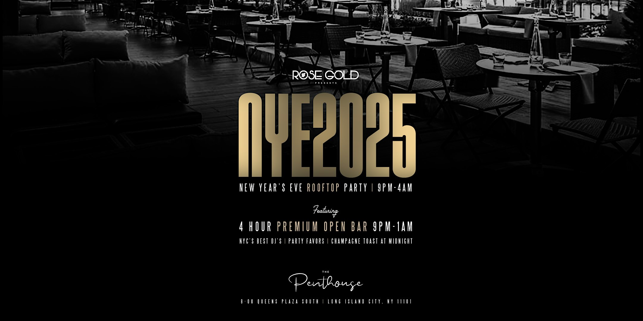 New Year’s Eve 2025 @ The Penthouse – Queens, NY