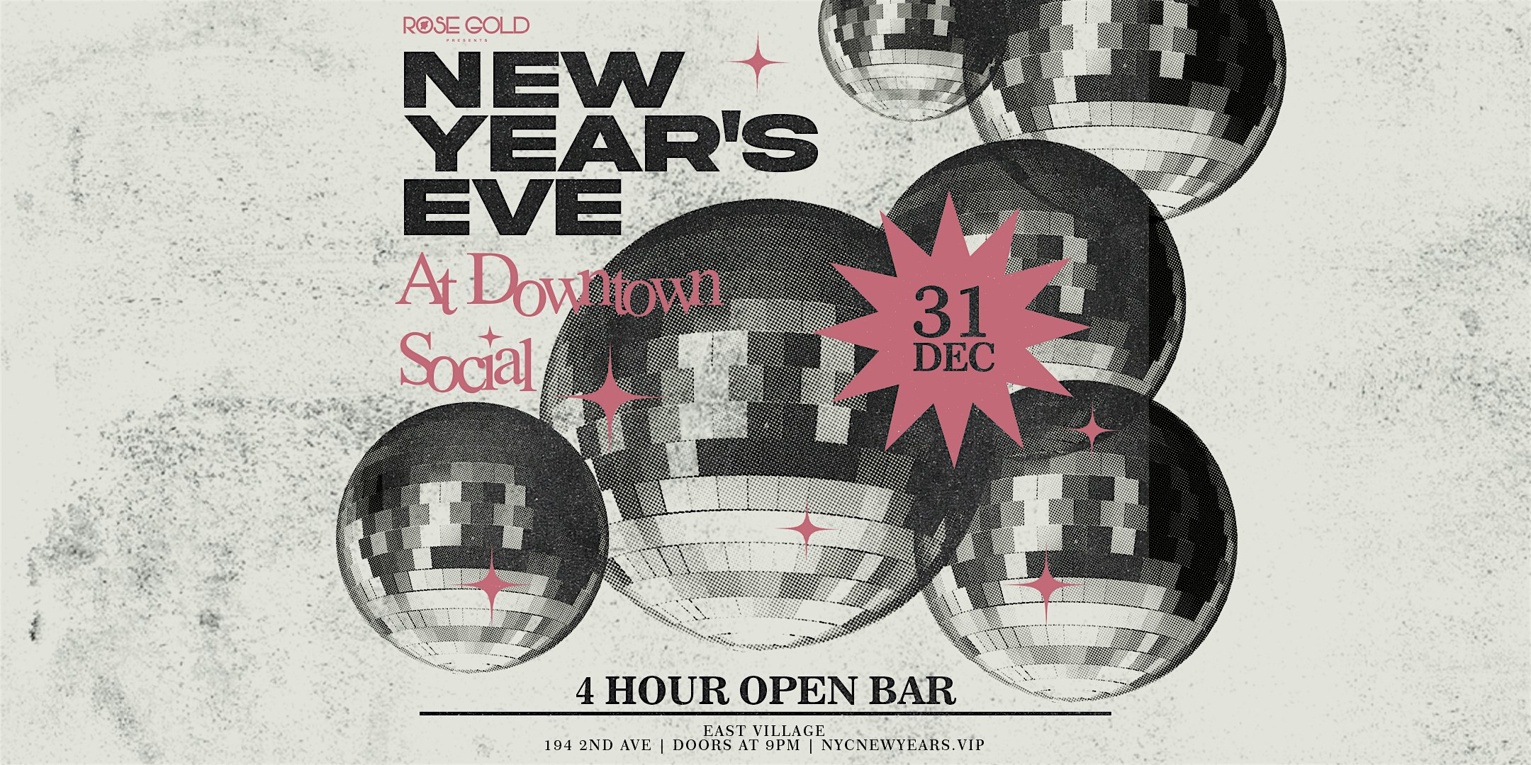 New Year’s Eve 2025 @ Downtown Social – New York, NY