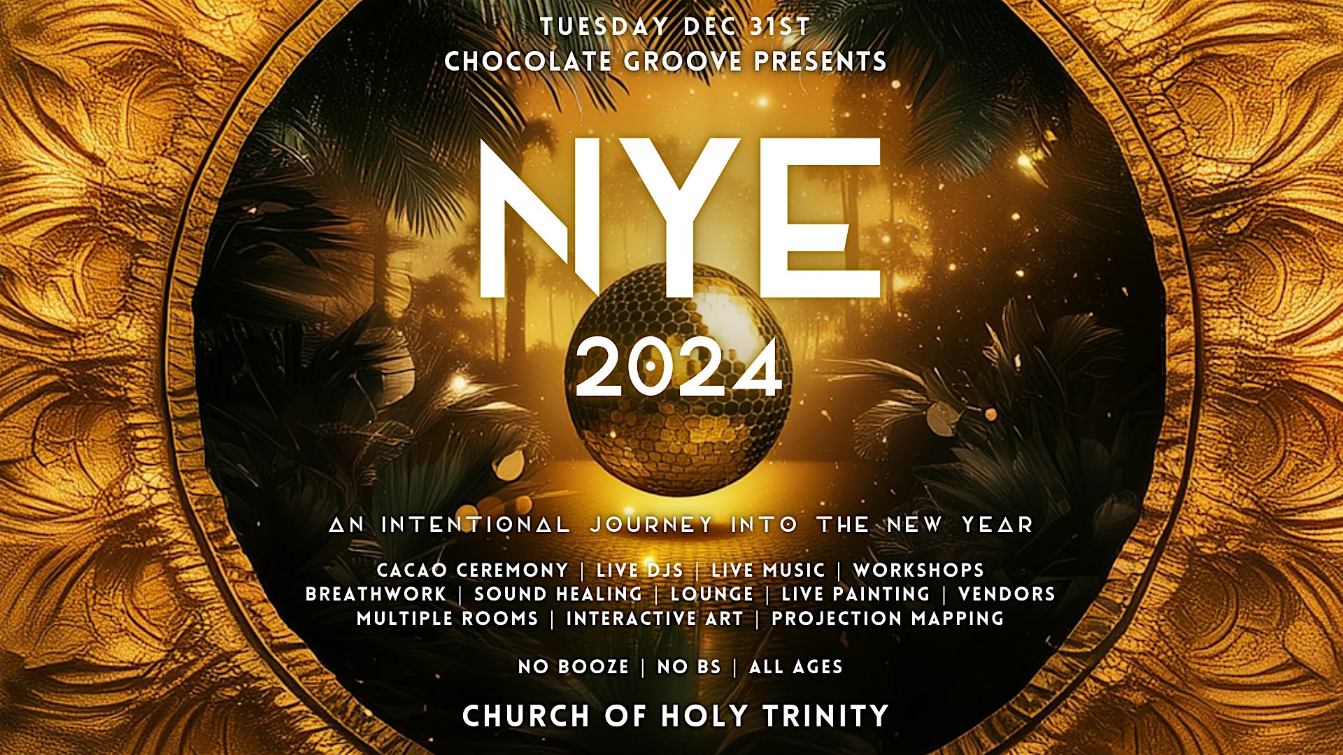 Chocolate Groove – New Years Eve 2024 – AN INTENTIONAL NYE JOURNEY – Toronto, Canada