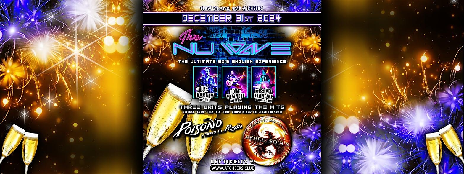 The Nu Wave / Poison / Bad Company / New Years Eve Bash @ Cheers – Northglenn, CO