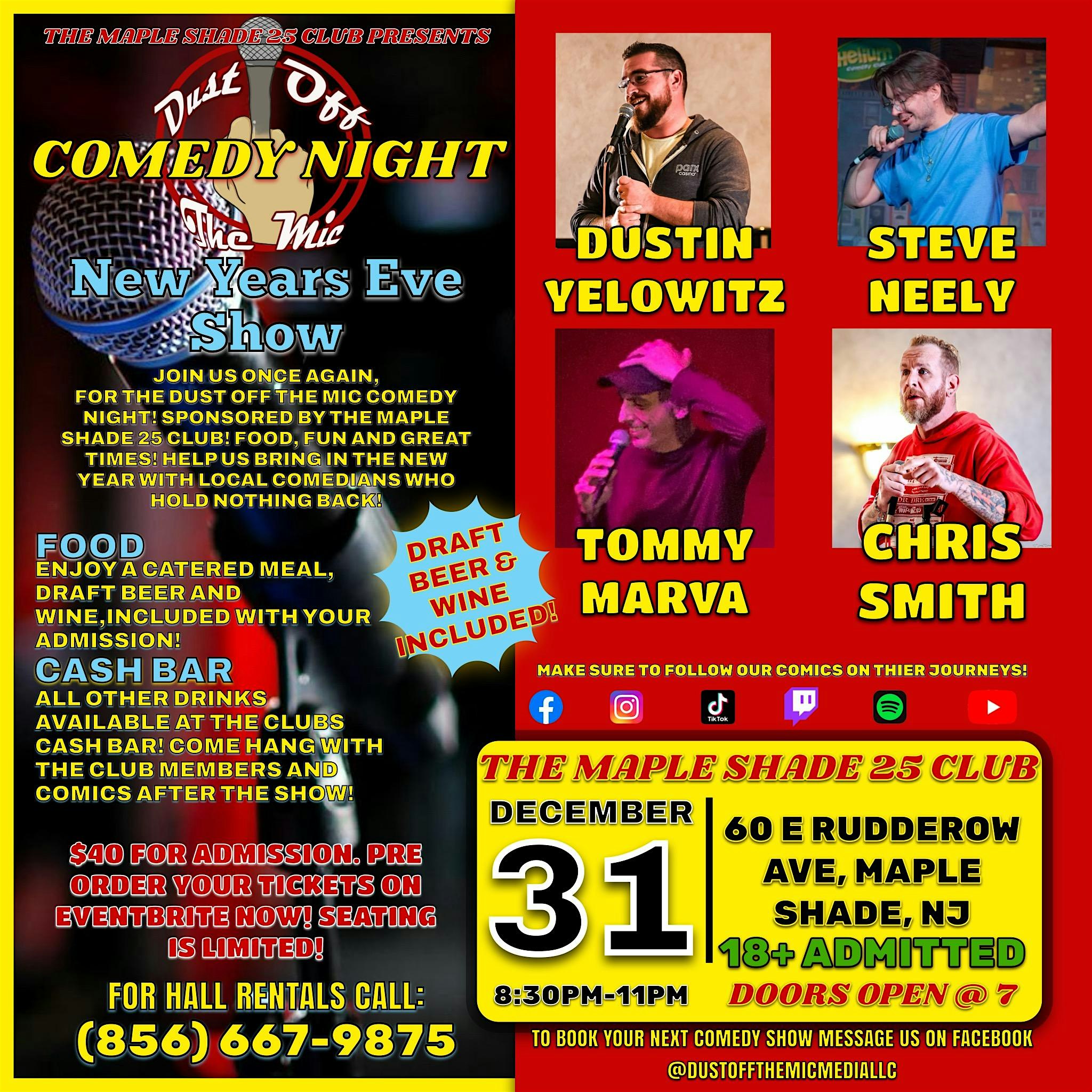 DUST OFF THE MIC NEW YEARS EVE COMEDY SHOW – Maple Shade, NJ