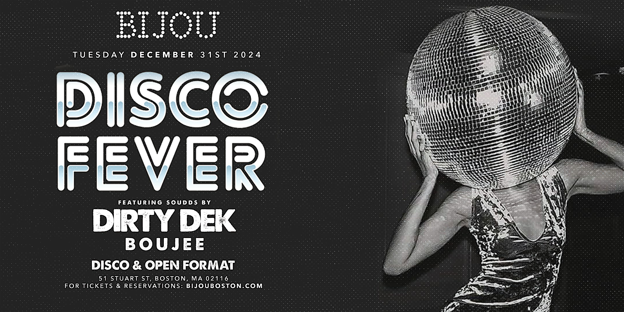 New Year’s Eve At Bijou – DISCO FEVER – Boston, MA