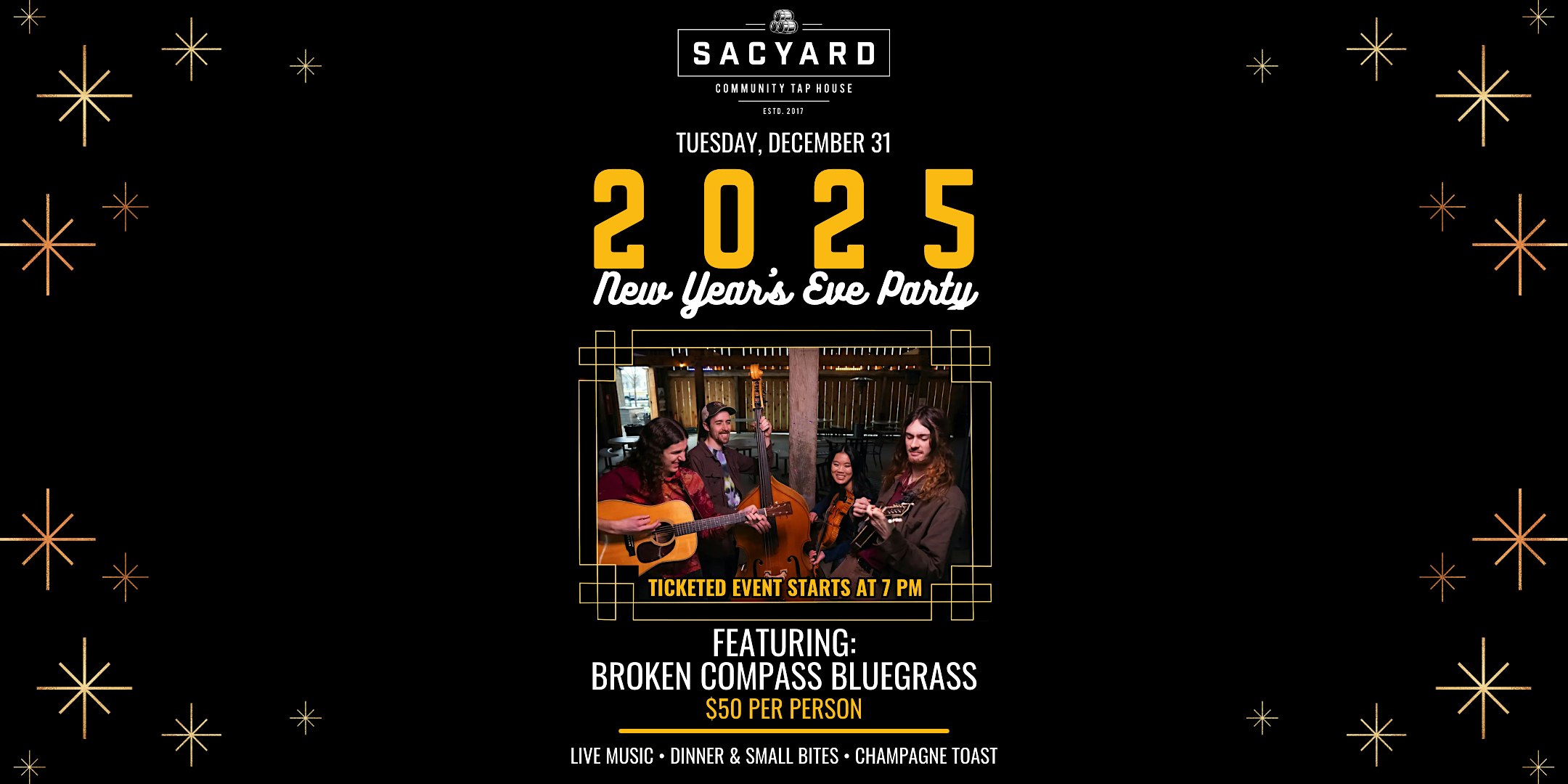 NYE 2025 at SacYard with Broken Compass Bluegrass – Sacramento, CA