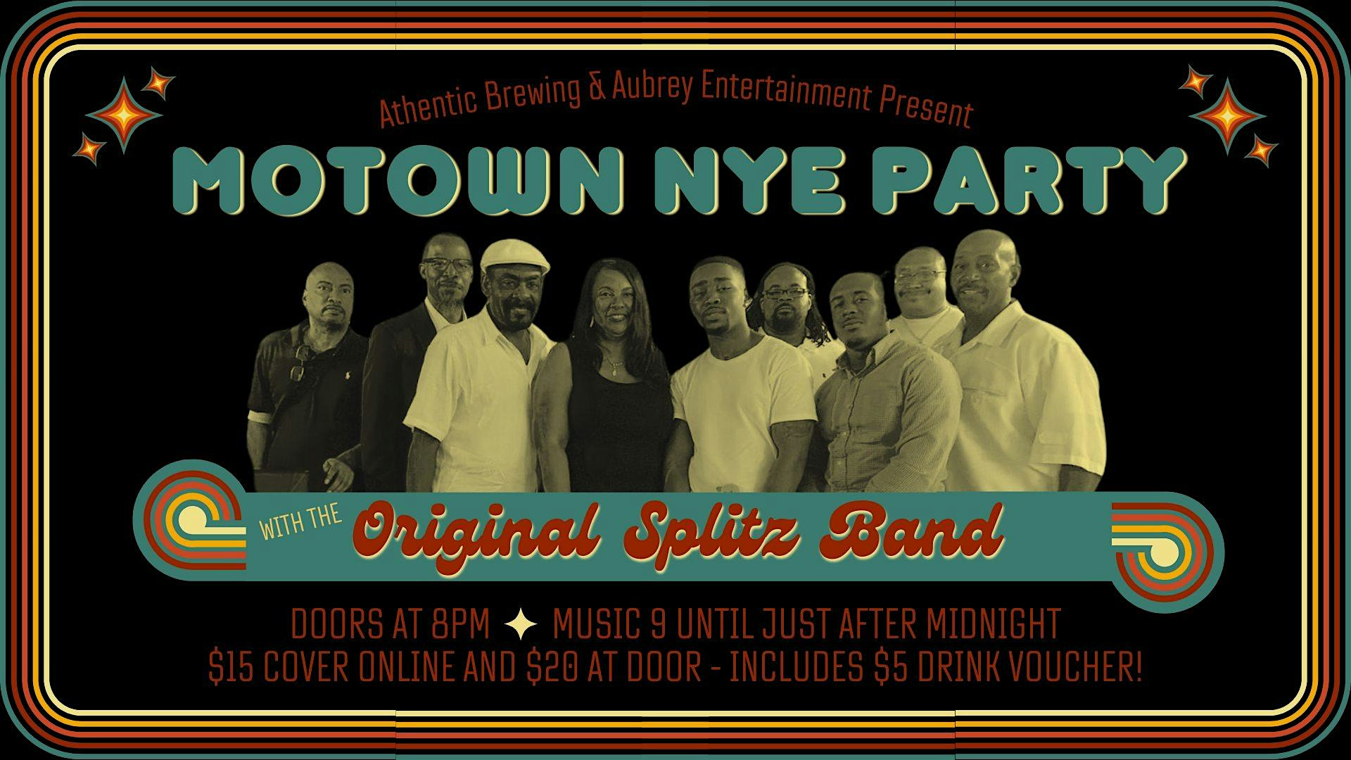 Motown New Year’s Eve Party w/ The Original Splitz Band @ Athentic Brewing! – Athens, GA