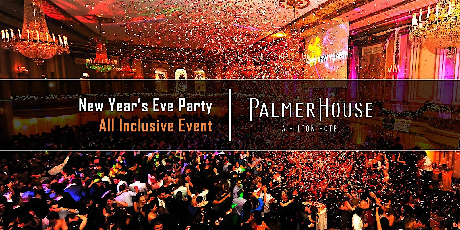 New Year’s Eve Party 2025 at The Palmer House Hilton – Chicago, IL